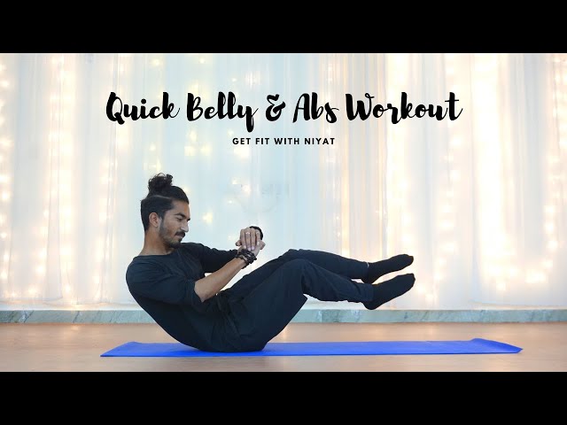 Quick workout for Belly-fat and Abs || Get fit with Niyat || Ep. 5 class=