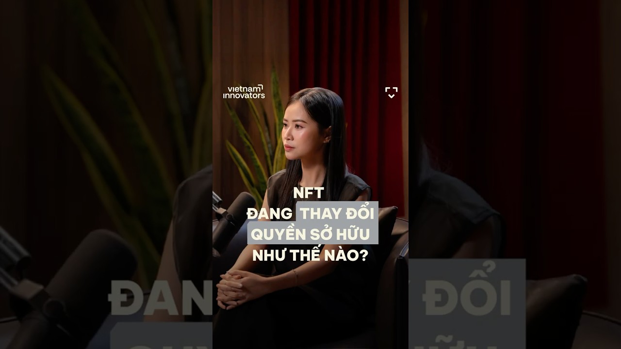 NFT đang thay đổi quyền sở hữu như thế nào? NFT đang thay đổi quyền sở hữu như thế nào?