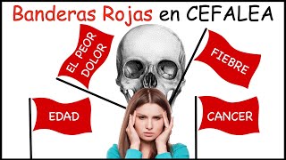 Banderas Rojas en Cefalea: Rápido y Fácil