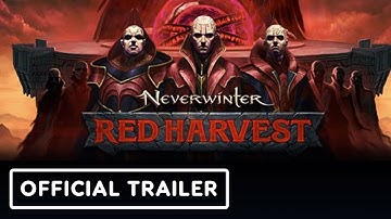 Neverwinter: Red Harvest - Official Launch Trailer
