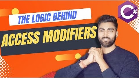 What is the logic behind Access Modifiers in csharp | Why not to create everything Public |  dotnet