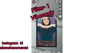 My most used Snapchat Filters | Best Snapchat Filters 2021 | New Snapchat Filters 2021 | Selfie Pose screenshot 3