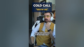 Cold Call Objection: We