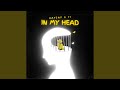 In My Head Feat 11 mp3