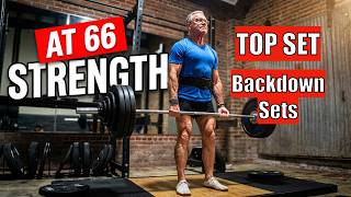 Top Set Back Down Sets? | My STRENGTH TRAINING At 66 Years Old