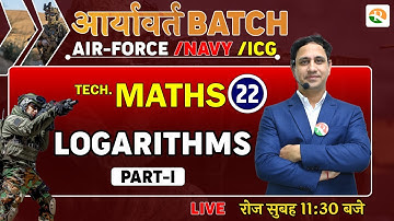 Logarithm for airforce, navy, icg | Complete Maths for Airforce X Group | Airforce Maths Class