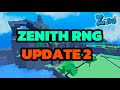 Zenith rng update 2 playing with viewers