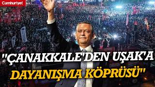 Çanakkalede 100. Irade Mitingi Çanakkaleden Uşaka Dayanışma Köprüsü