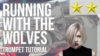 How to play Running With The Wolves by AURORA on Trumpet (Tutorial)