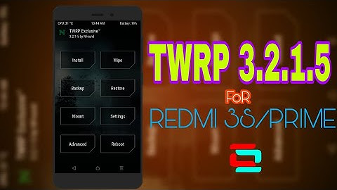 TWRP 3.2.1.5 For Redmi 3s/prime