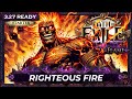 PoE 3 27 LEAGUE STARTER BUILD RIGHTEOUS FIRE BUILD KEEPERS OF THE FLAME PoE Builds mp3