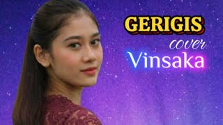 Download lagu GERIGIS – Cover Lagu Banyuwangi Aransemen Mandarin | Vinsaka