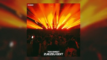 Hozier - Too Sweet (ZUEZEU EDIT) [Tech House] Free Download