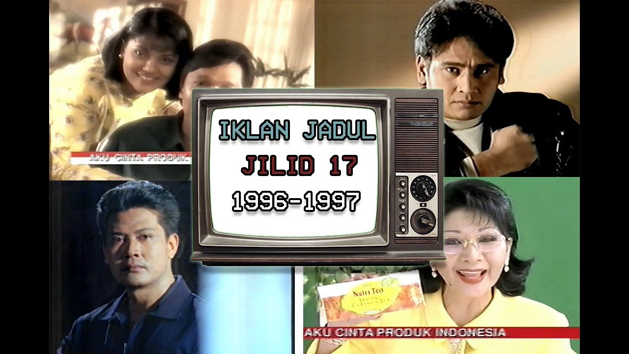 Iklan Jadul Jilid 17 - 1996-1997/98 (Bajuku Dulu Tak Begini) 40 Menit