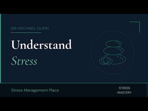 Understanding Stress Emotions: Anger & Fear - Day 1  Part 1