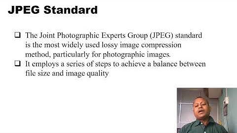 Compression : JPEG and MPEG Standard
