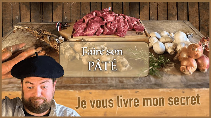 Faire son PÂTÉ 🐷