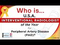 U.S. Interventional Radiologist of the Year | PAD Impact Award