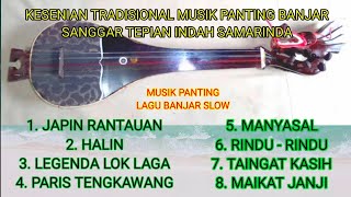 Musik Panting lagu Slow | Lagu banjar Santai | Latihan Musik Panting sanggar Tepian Indah Samarinda