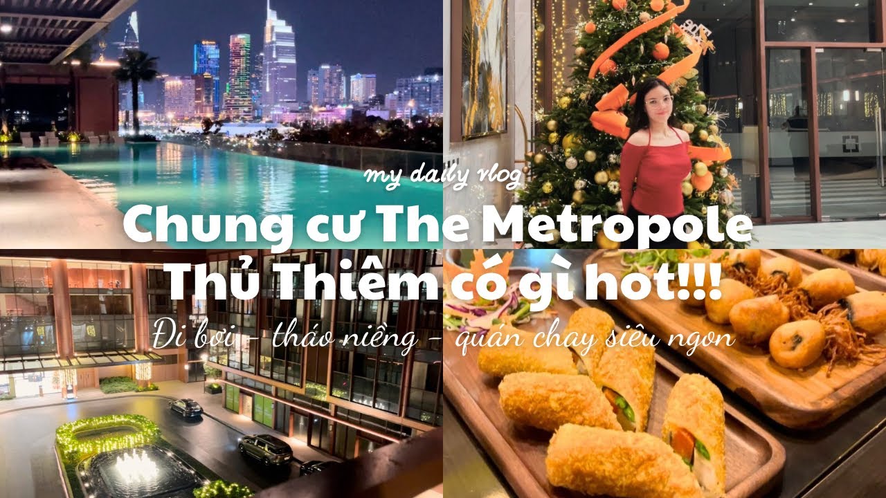 Metropole Thủ Thiêm có đẹp như tưởng tượng?? Tháo niềng sau 4 năm | Quán chay giá rẻ siêu ngon |