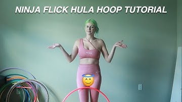 Ninja Flick Hula Hoop Tutorial