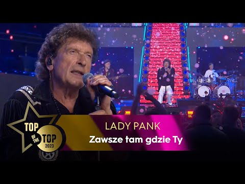 Lady Pank - Zawsze tam, gdzie ty | TOP OF THE TOP Sopot Festival