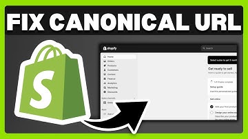 How To Fix Canonical URL In Shopify - Full Guide