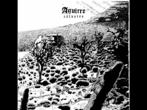 Aguirre (2) — Aguirre - Vaincu Mais Non Dompte