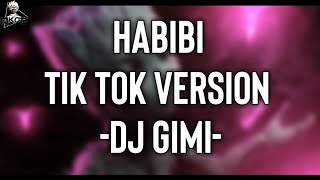 Dj Gimi - O & Habibi Remix Albanian Remix (Tiktok Version)