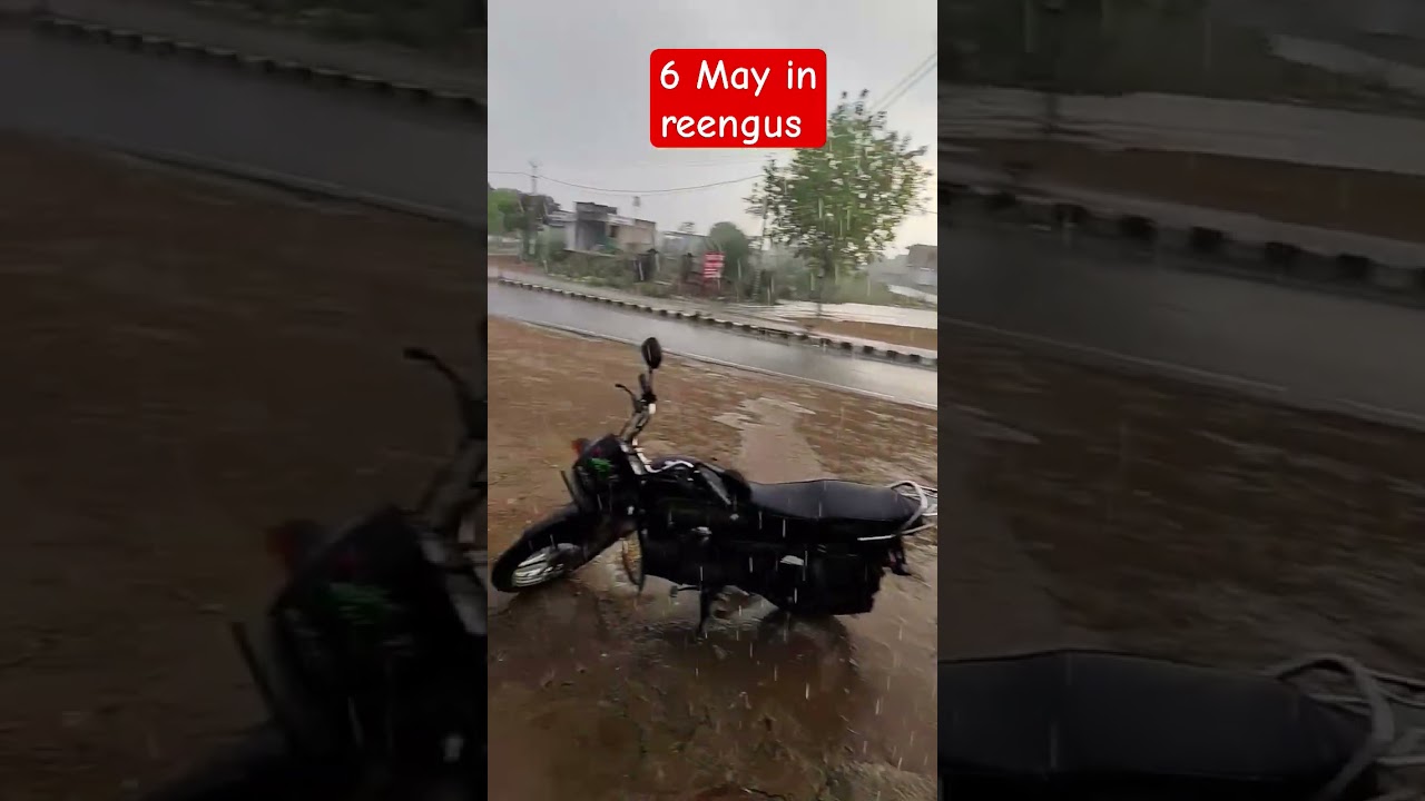 reengus me 6 May ko barish 