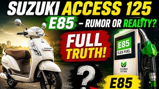 🔥 Suzuki Access 125 E85 – Rumor or Reality The Full Truth!