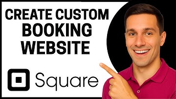Thumbnail of How To Create a Custom Booking Website on Square Appointments (Easy Tutorial)