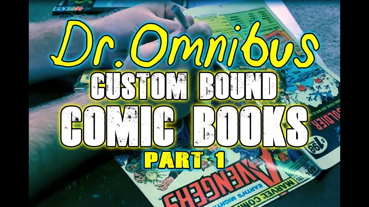 How to Make Custom Bound Comic Books DIY with Dr. Omnibus (Part 1)