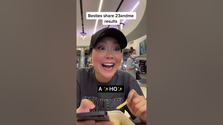 Besties reveal their 23andme DNA results 💀