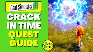 Goat Simulator 3 Crack in Time Quest Guide