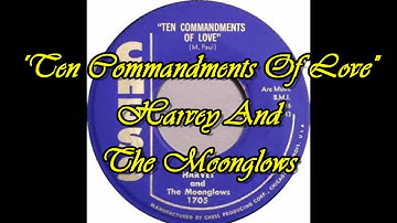 Thumbnail of "Ten Commandments Of Love" - Harvey And The Moonglows (lyrics)