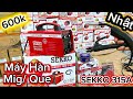 🔴 XẢ KHO 🔴 Máy Hàn Mig / Que Sekko 315A Siêu Dễ Hàn_ Siêu Bền _ ai cũng hàn được #kobe #sekko 