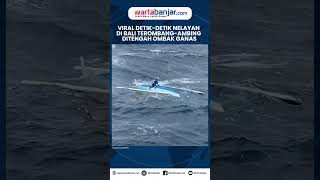 Download Lagu Viral Detik-detik Nelayan di Bali Terombang-ambing Ditengah Ombak Ganas MP3