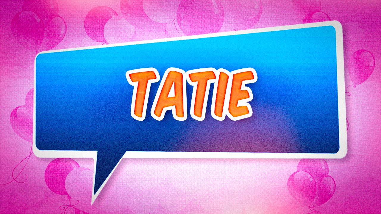 Joyeux anniversaire Tatie YouTube