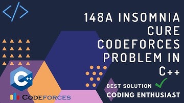 148A insomnia cure codeforces problem in c++ | Codeforces insomnia cure solution