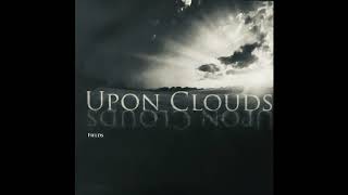 Upon Clouds - Forlorn [Fields EP - 2008]