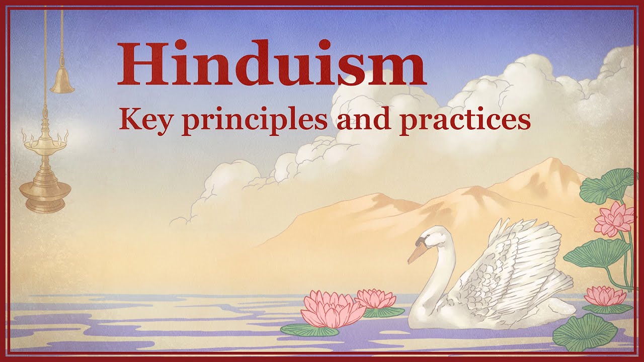 The Essential Guide to Hinduism/Sanatana Dharma - Key principles and practices