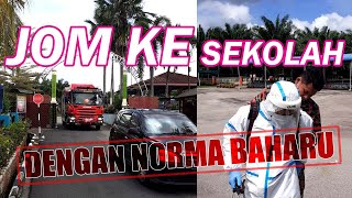 JOM KE SEKOLAH DENGAN NORMA BAHARU