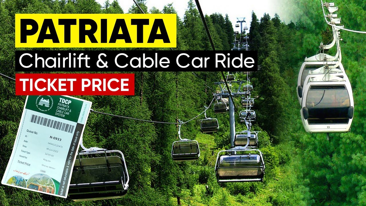 Patriata Chairlift and Cable Car Ride New Murree YouTube