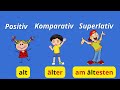 Deutsch lernen A1/A2 - Steigerung der Adjektive | Positiv - Komparativ - Superlativ