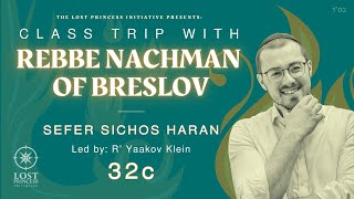 Class Trip With Rebbe Nachman #28 - Coming Face to Face with Hashem (SH #32c)