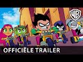 Teen Titans GO! to the movies | Officiële trailer NL gesproken | 8 augustus in de bioscoop