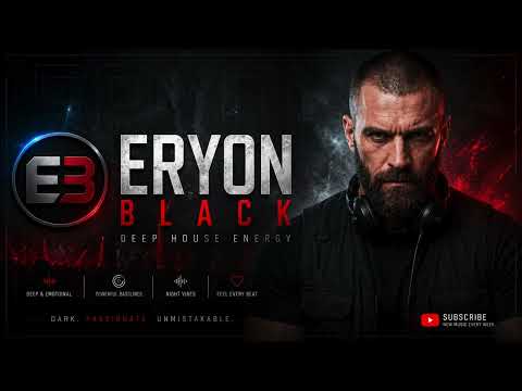 Hold Me Through the Night | Eryon | Emotional Deep House 2026 | Official Music Video