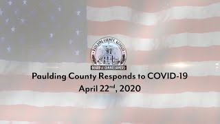 Paulding County Responds to COVID-19 - April 22nd, 2020