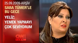 Yeliz Şarkı Söylerken Etrafıma Duvar Örüyorum - Saba Tümerle Bu Gece - 25.09.2009